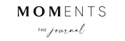 M O M E N T S - The journal